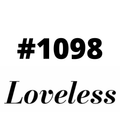 #1098 Loveless