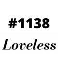 #1138 Loveless