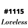 #1115 Loveless